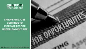 Shropshire Jobs Increase despite Employment Rise