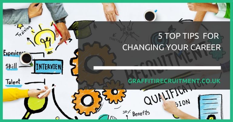 5 TOP TIPS WHEN CHANGING YOUR CAREER